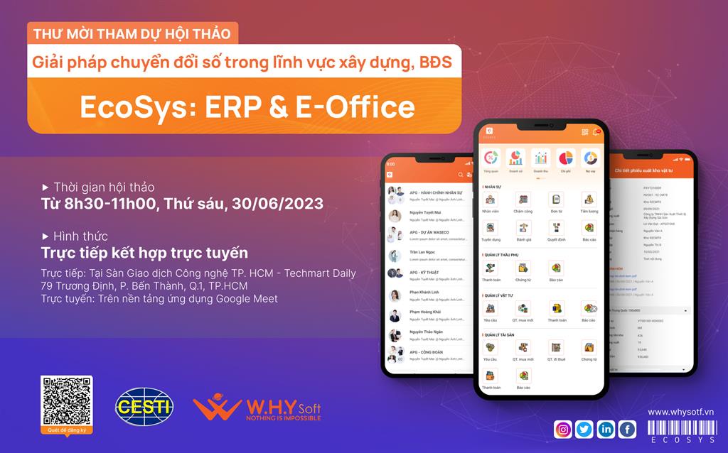 MỜI THAM DỰ HỘI THẢO GIỚI THIỆU “GIẢI PHÁP CHUYỂN ĐỔI SỐ TRONG LĨNH VỰC XÂY DỰNG, BẤT ĐỘNG SẢN ECOSYS: ERP VÀ EOFFICE”